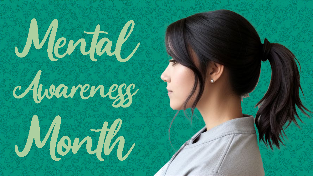 Promoting Understanding and Support for Mental Awareness in May